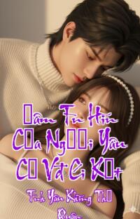 Đêm Tân Hôn Của Người Yêu Cũ Và Cái Kết – Tình Yêu Không Thể Quên