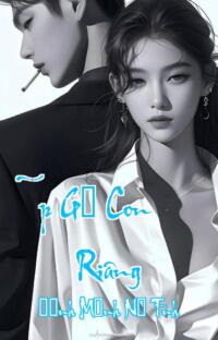 Ép Gả Con Riêng – Định Mệnh Nợ Tình