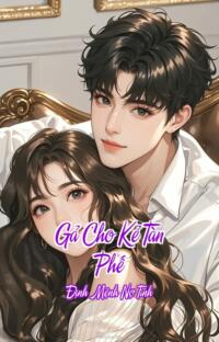 Gả Cho Kẻ Tàn Phế – Định Mệnh Nợ Tình