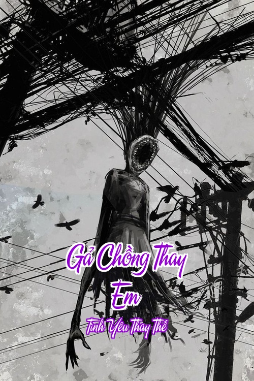 Gả Chồng Thay Em – Tình Yêu Thay Thế