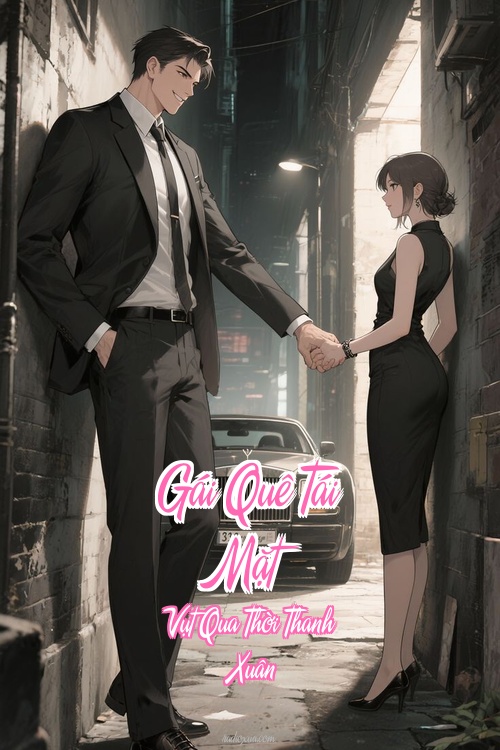 Gái Quê Tái Mặt – Vụt Qua Thời Thanh Xuân