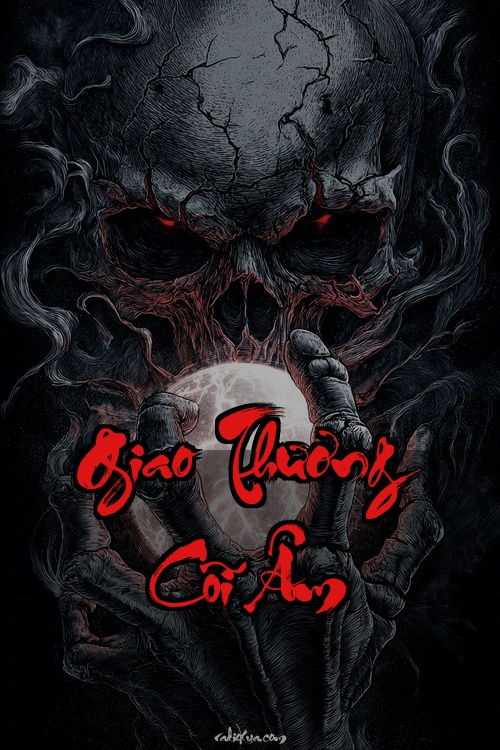 Giao Thương Cõi Âm – Tiếng Gọi Từ Bóng Tối – Hồi Sinh Từ Địa Ngục