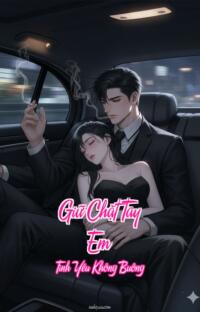 Giữ Chặt Tay Em – Tình Yêu Không Buông