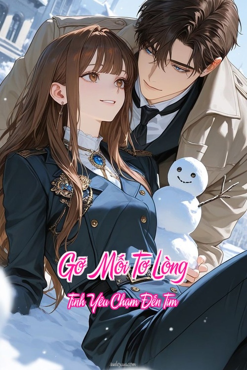 Gỡ Mối Tơ Lòng – Tình Yêu Chạm Đến Tim