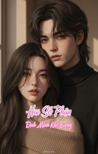 Hai Số Phận – Định Mệnh Khó Buông