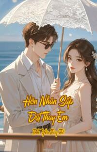 Hôn Nhân Sắp Đặt Thay Em – Tình Yêu Thay Thế