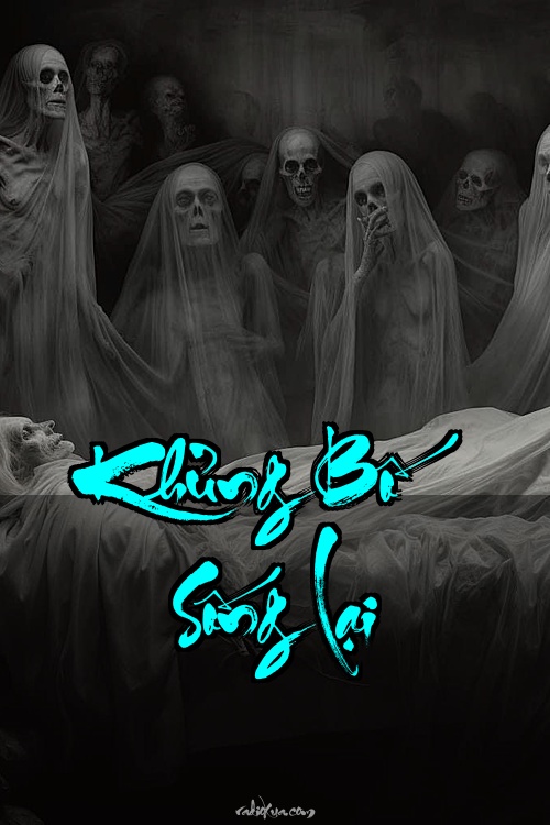 Khủng Bố Sống Lại – Hồi Sinh Từ Địa Ngục