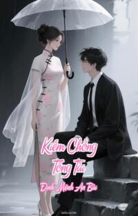 Kiếm Chồng Tổng Tài – Định Mệnh An Bài