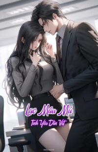 Lạc Máu Mủ – Tình Yêu Dằn Vặt