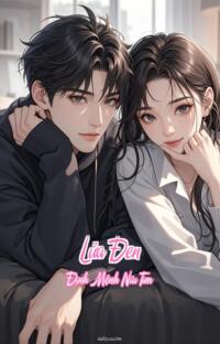 Lửa Đen – Định Mệnh Níu Tim