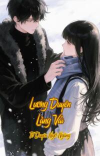 Lương Duyên Làng Vải – Tơ Duyên Ngỡ Ngàng