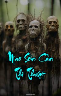 Mao Sơn Cản Thi Thuật – Linh Hồn Không Tìm Thấy