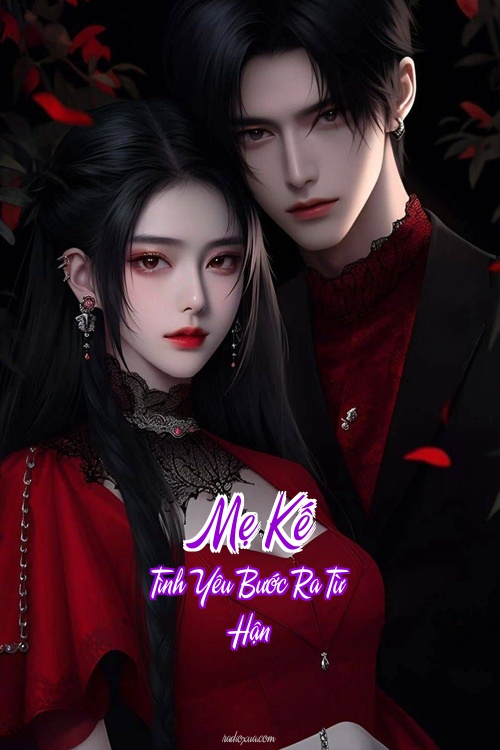 Mẹ Kế – Tình Yêu Bước Ra Từ Hận