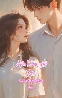 Môn Đăng Hộ Đối – Tình Yêu Không Giới Hạn