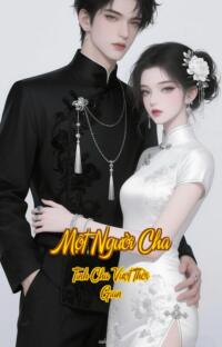 Một Người Cha – Tình Cha Vượt Thời Gian