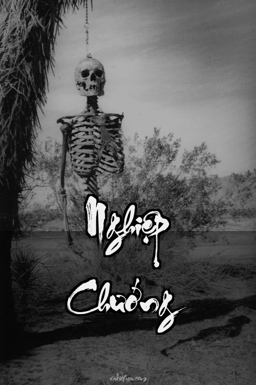 Nghiệp Chướng – Hồn Ma Quả Báo – Quá Khứ Trả Thù