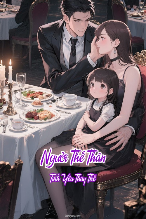 Người Thế Thân – Tình Yêu Thay Thế