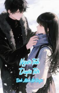 Người Tính Duyên Trời – Định Mệnh Nợ Duyên