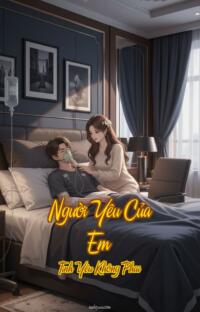 Người Yêu Của Em – Tình Yêu Không Phai