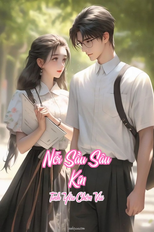 Nỗi Sầu Sâu Kín – Tình Yêu Chôn Vùi