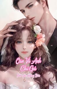 Osin Và Anh Chú Già – Tình Yêu Không Biên