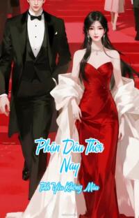 Phận Dâu Thời Nay – Tình Yêu Không Màu