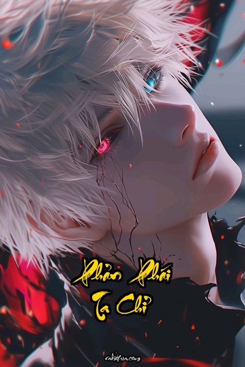 Phản Phái Ta Chỉ Muốn Cách Xa Bọn Họ: Đừng Hỏi Thế Giới Cần Gì Hãy Hỏi Ta Muốn Gì