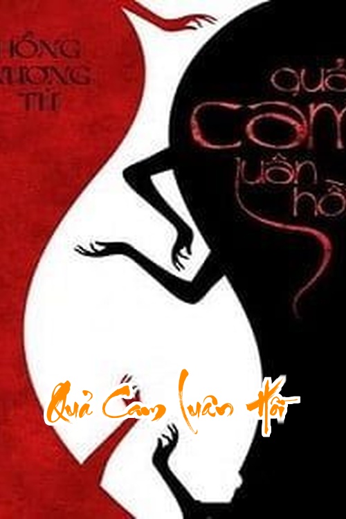 Quả Cam Luân Hồi – Đời Ta Bắt Đầu Từ Một Trái Cam Thối