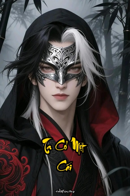 Ta Có Một Cái Hoàng Kim Quan Tài – Chết Một Cái Mạnh Một Kiếp