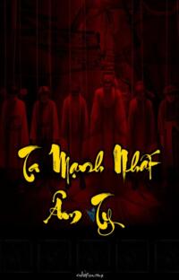 Ta Mạnh Nhất Âm Ty – Địa Ngục Gọi Tên