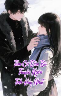 Tâm Cơ Đàn Bà – Truyện Ngôn Tình Hay Nhất