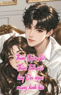 Thâm Uyên Nữ Thần: Tình yêu hay Địa ngục mang hình hài