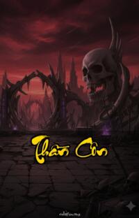 Thần Côn – Máu tanh mùi đất – Hồi sinh từ tro tàn