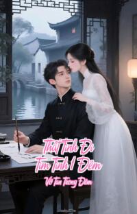 Thất Tình Đi Tìm Tình 1 Đêm – Vỡ Tan Trong Đêm