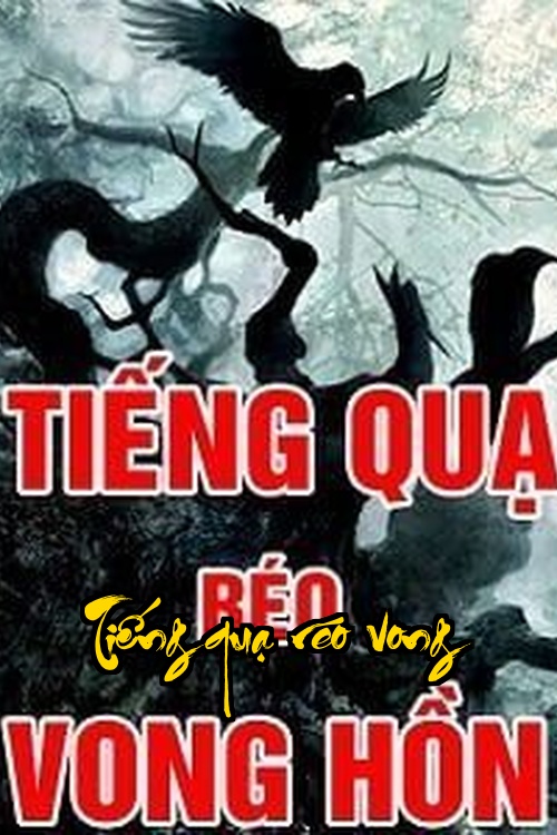 Tiếng quạ réo vong hồn – Ác mộng chỉ là sự khởi đầu của cái chết