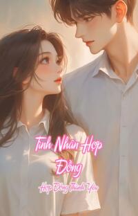 Tình Nhân Hợp Đồng – Hợp Đồng Thành Yêu