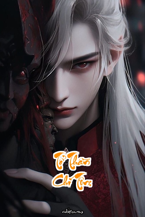 Tổ Thần Chí Tôn: Đỉnh Cao Sụp Đổ Vận Mệnh Tái Sinh