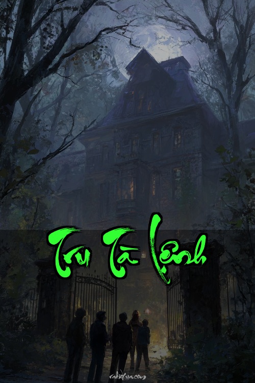 Tru Tà Lệnh – Bóng Đêm Nuốt Chửng – Hồi sinh nỗi kinh hoàng