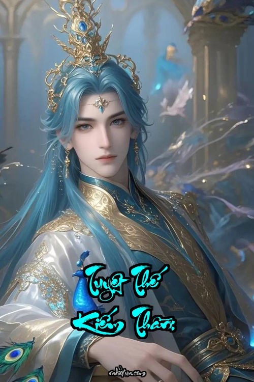 Tuyệt Thế Kiếm Thần: Đỉnh Cao Võ Lâm Một Kiếp Luân Hồi