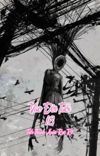 Vào Đời Tuổi 16 – Tuổi Thanh Xuân Rực Rỡ