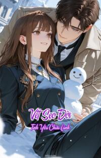 Vết Sẹo Đời – Tình Yêu Chữa Lành