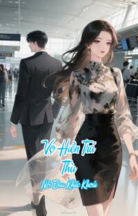 Vọ Hiền Trả Thù – Nỗi Đau Khắc Khoải