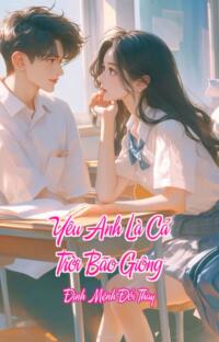 Yêu Anh Là Cả Trời Bão Giông – Định Mệnh Đổi Thay