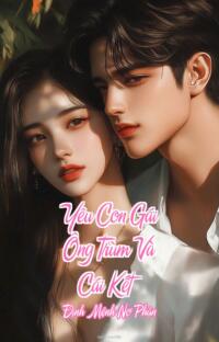 Yêu Con Gái Ông Trùm Và Cái Kết – Định Mệnh Nợ Phận