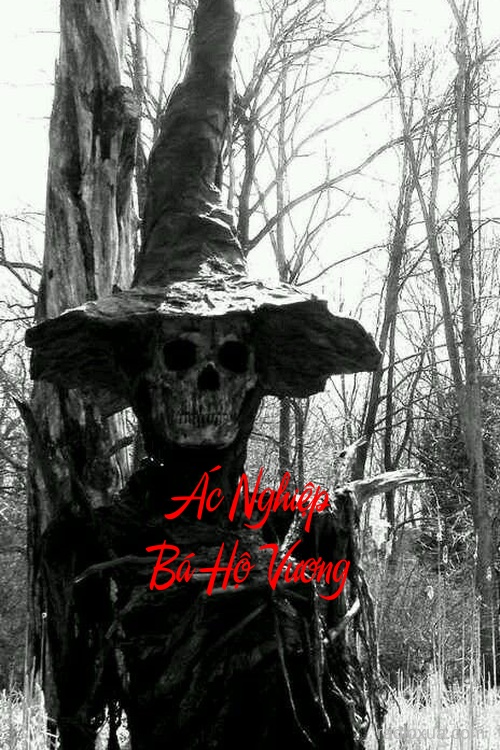 Ác Nghiệp Bá Hộ Vương – Huyết Sắc Nguyền Rủa