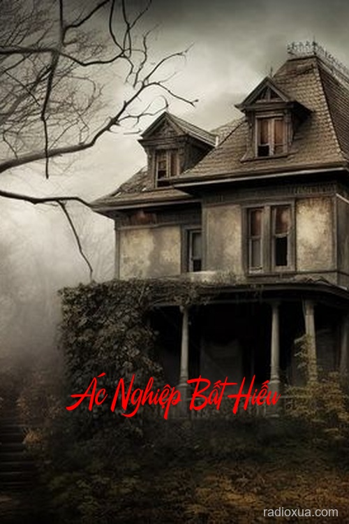 Ác Nghiệp Bất Hiếu – Máu tanh nhuộm tháng ngày