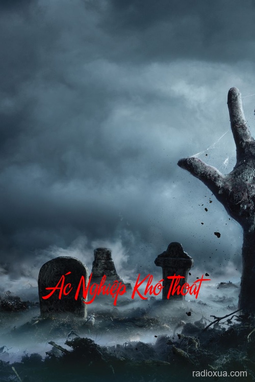 Ác Nghiệp Khó Thoát