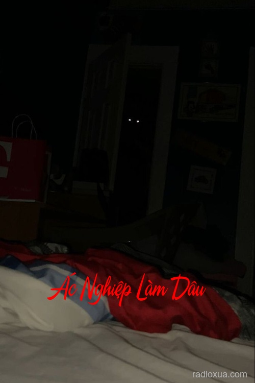 Ác Nghiệp Làm Dâu – Huyết Thệ Nguyền Rủa