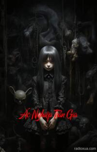 Ác Nghiệp Trần Gia – Huyết Thệ Ngàn Năm