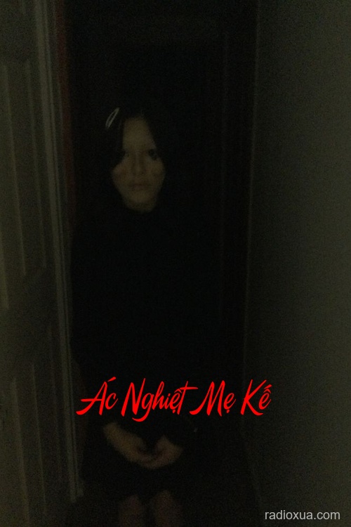 Ác Nghiệt Mẹ Kế – Đừng Quay Lại